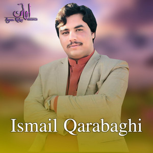 Ismail Qarabaghi - Sha Nom Lari Per Da Dunia