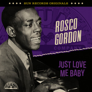 米7” Rosco Gordon Lets Get High / Bop With Me Baby 801 SUN /00080 R & B-ROSCO GORDON-LET'S GET HIGH/BOP WITH ME BABY-SUN 801 | eBay