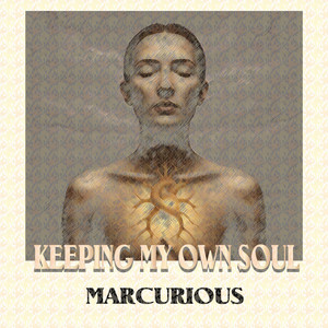 Keeping my own Soul