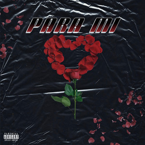 Para Mi by RazoTha1st