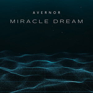 Miracle Dream by Avernor