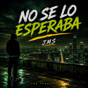 NO SE LO ESPERABA by J.M.S