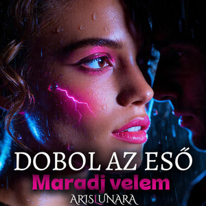 MARADJ VELEM (Dobol az eső) by Aris Lunara