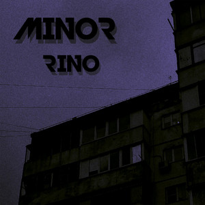 Minor by Rino