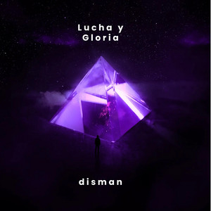 Lucha y Gloria by Disman