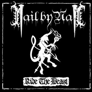 Ride the Beast by Nail By Nail