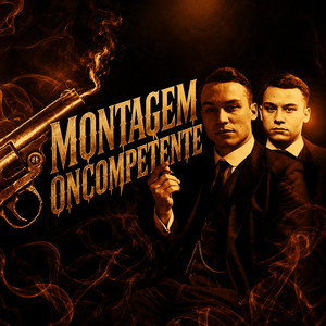 MONTAGEM ONCOMPETENTE