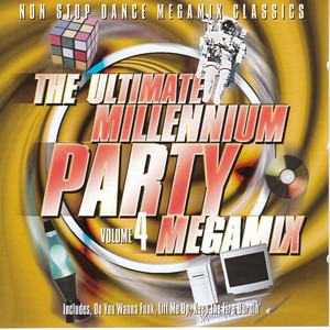 The Ultimate Millennium Party Megamix, Vol. 1 - Album by The Scene