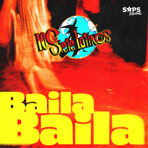 Los Siete Latinos - Baila Baila