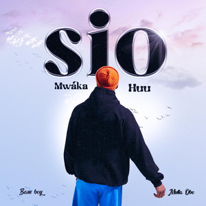 Sio Mwaka Huu (feat. Mulla Obo)