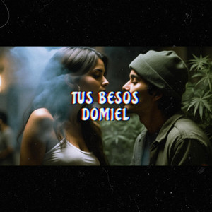 Tus besos by Domiel, Lespice