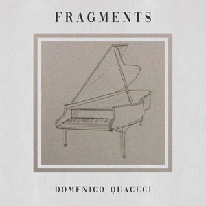 Fragments by Domenico Quaceci