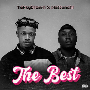 The Best (feat. Mattunchi)