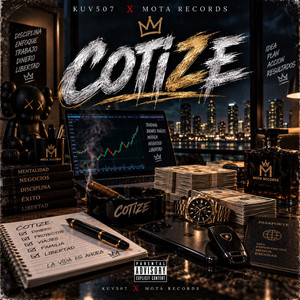 Cotize by Kuv507, Mota Records