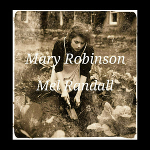 Mary Robinson by Mel Randall