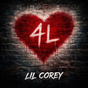 4L by Lil Corey