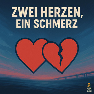 Zwei Herzen, ein Schmerz