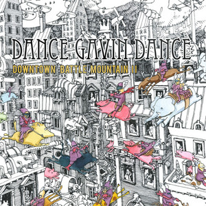 Downtown Battle Mountain II - Album by Dance Gavin Dance | Spotify