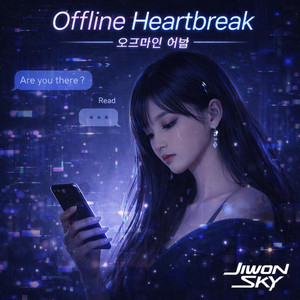 Offline Heartbreak by Jiwon Sky