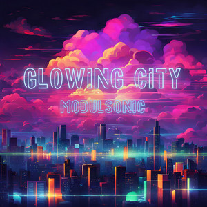 Glowing City by Modulsonic