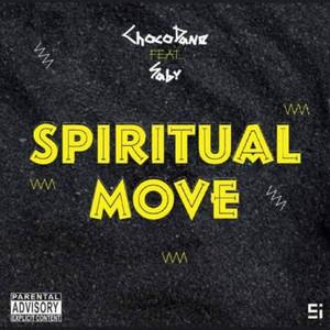 Spiritual move by Choco Dane, Saby