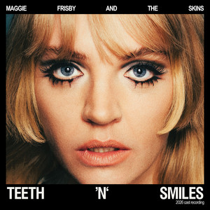 Close To Me by Maggie Frisby and The Skins