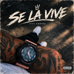 SE LA VIVE by JaccCortez