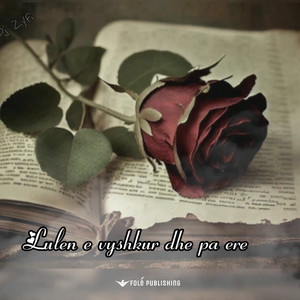 Artiol Sulejmanasi - Lule E Vyshkur