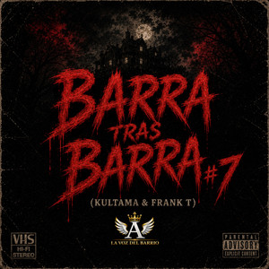 BARRA TRAS BARRA #7 by Aloy