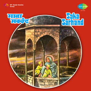 Saka Sarhand, Pt. 1