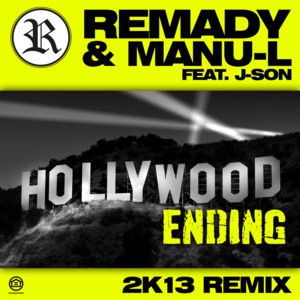 Hollywood Ending - Remady 2k13 Radio Edit