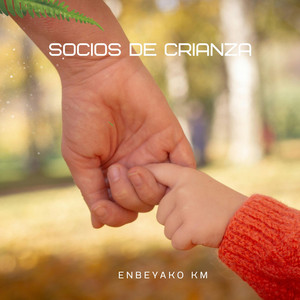 SOCIOS DE CRIANZA by Enbeyako Km