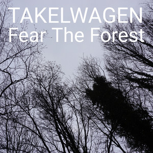 Fear The Forest