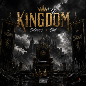 Kingdom by SoGuzzy, SixA
