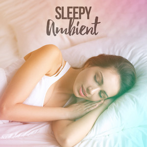 Sleepy Ambient