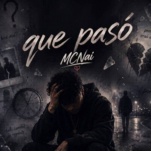 Que paso by MCNai
