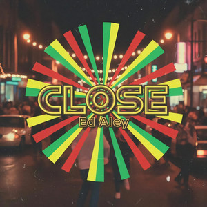 Close