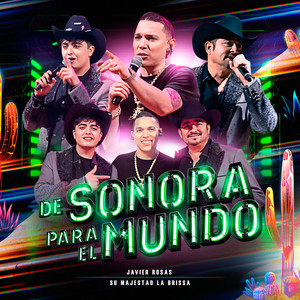 De Sonora Para El Mundo (En Vivo)
