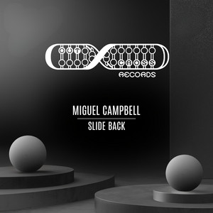 Miguel Campbell — Slide Back (2026)