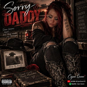 Sorry Daddy by CajunQueen