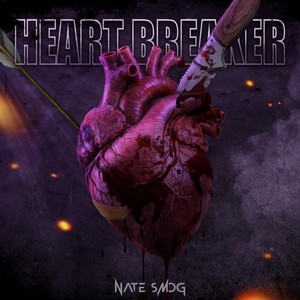 Heart Breaker by Nate Smog