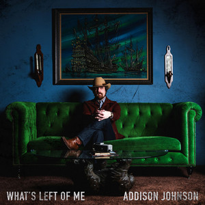 What's Left of Me by Addison Johnson