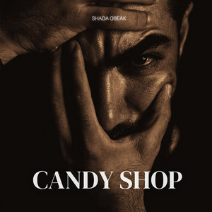 Candy Shop by Shada Obeak