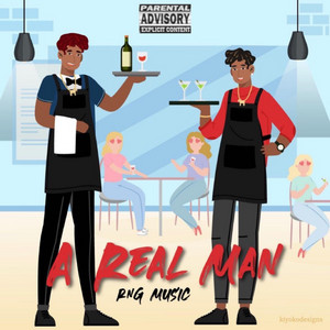 A Real Man by Rng