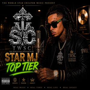 STAR MJ - De Primer Nivel (TOP TIER) by THE WORLD STAR CREATOR MUSIC