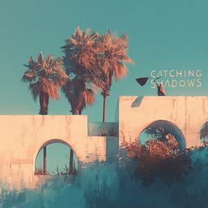 Catching Shadows by Pastel Radio