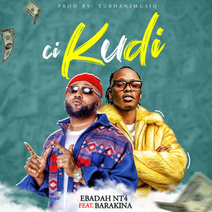 Ci kudi by nt4, Barakina