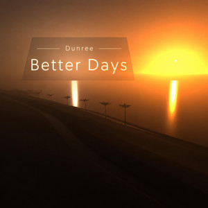 Better Days