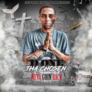 Going back by D-One Tha Chosen
