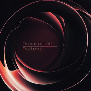 Dormironauts